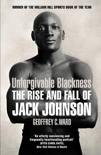 Geoffrey Ward Unforgivable Blackness (Tascabile)
