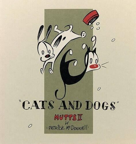 Patrick McDonnell Cats and Dogs: Mutts II (Tascabile)