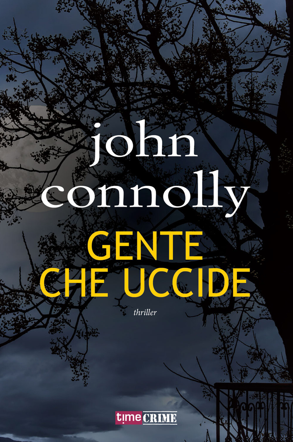 Gente che uccide - Connolly John