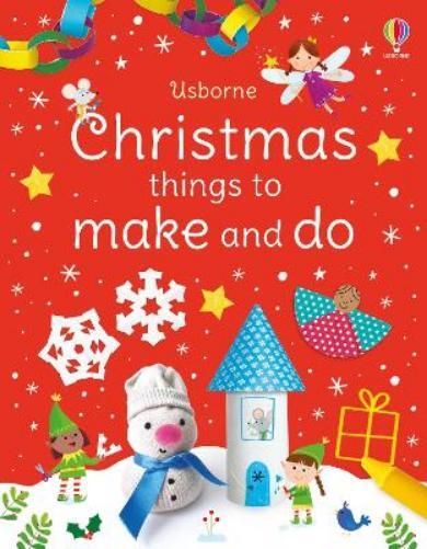 Kate Nolan Christmas Things to Make and Do (Tascabile) Things to make and do