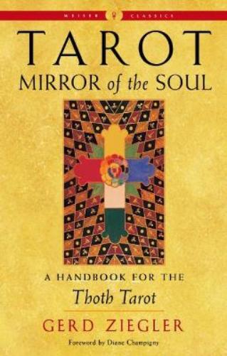 Gerd Ziegler Tarot: Mirror of the Soul - New Edition (Tascabile)