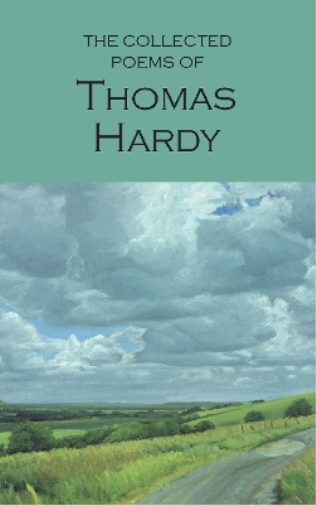 Thomas Hardy The Collected Poems of Thomas Hardy (Tascabile)