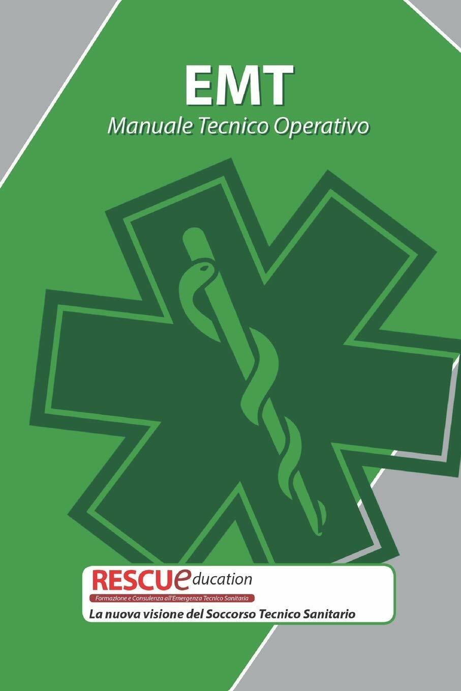 Manuale Tecnico Operativo La nuova visione del Soccorso Tecnico Sanitario di Fab