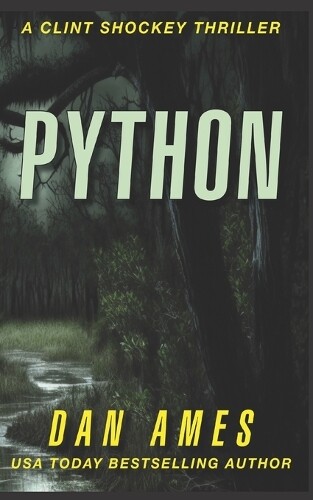 Dan Ames Python (Tascabile) Clint Shockey Thrillers