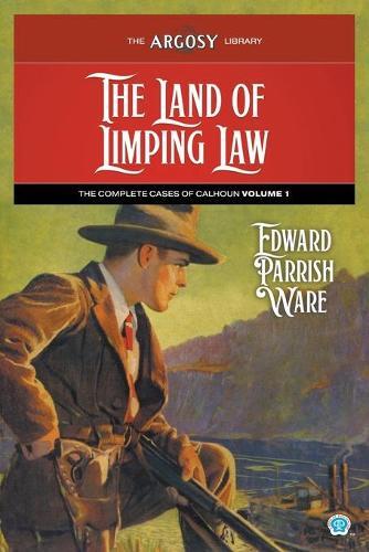 Edward Parrish Ware The Land of Limping Law (Tascabile) Argosy Library
