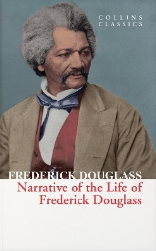 Frederick Douglass Narrative of the Life of Frederick Douglass (Tascabile)