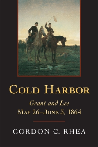 Gordon C. Rhea Cold Harbor (Tascabile)