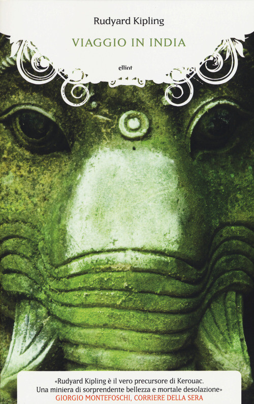 VIAGGIO IN INDIA KIPLING RUDYARD, CUNDARI U. (C