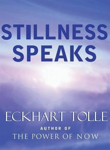 Eckhart Tolle Stillness Speaks (Copertina rigida)