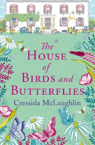 Cressida McLaughlin The House of Birds and Butterflies (Tascabile)