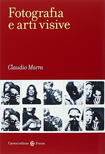 9788843073573 Fotografia e arti visive - Claudio Marra