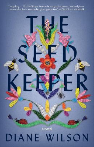Diane Wilson The Seed Keeper (Tascabile)