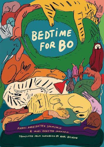 Kjersti Annesdatter Skomsvold Bedtime for Bo (Copertina rigida)