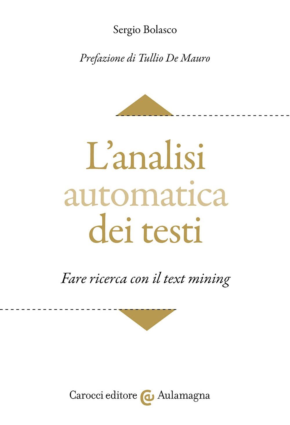 9788829011155 L'analisi automatica dei testi. Fare ricerca con il text mining -