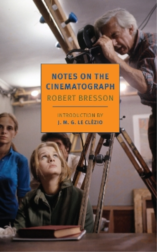 Robert Bresson Jonathan Griffin Notes On The Cinematograph (Tascabile)
