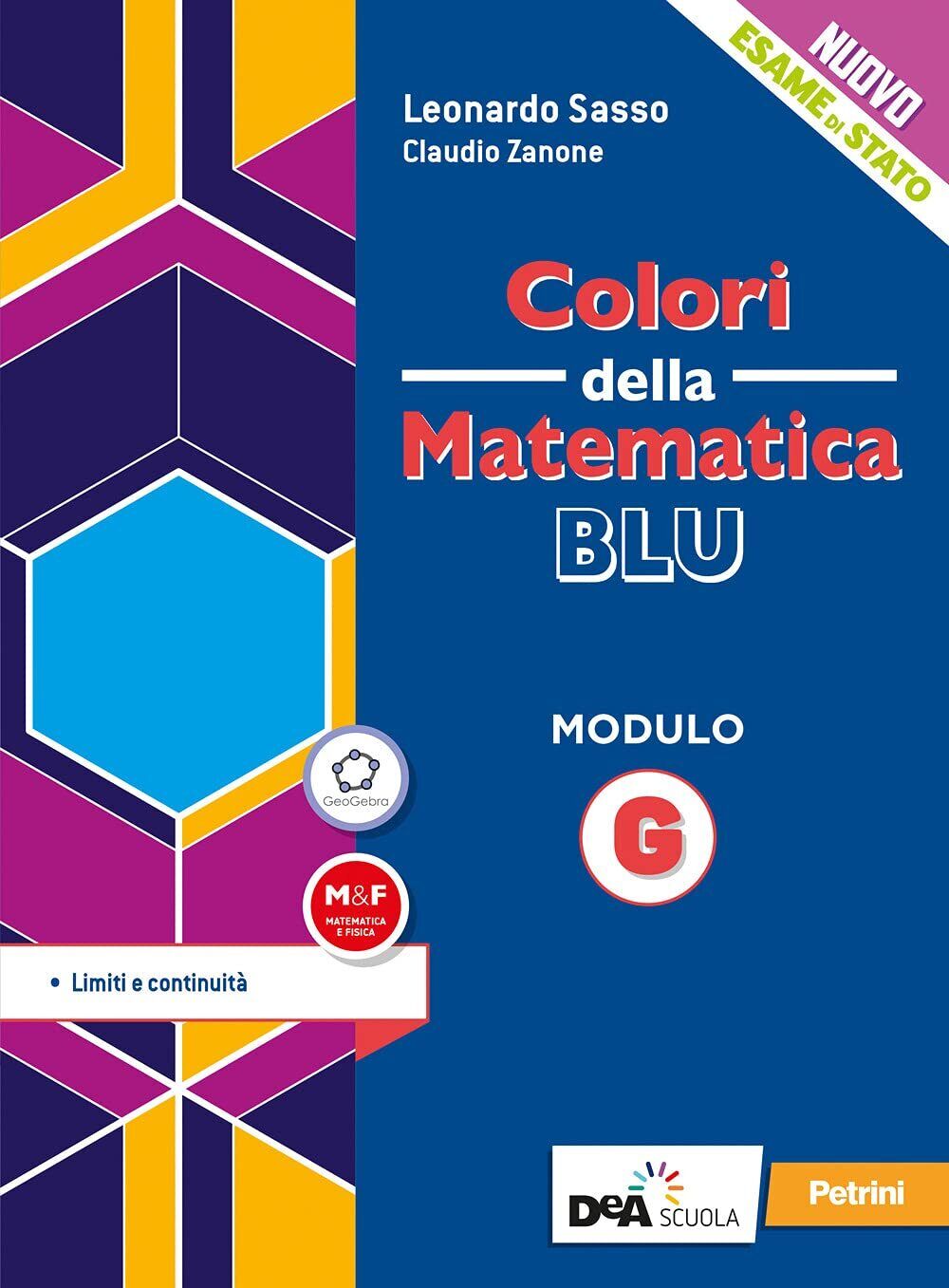 9788849424256 Colori della matematica. Modulo G. Ediz. blu. Per ...nsione online