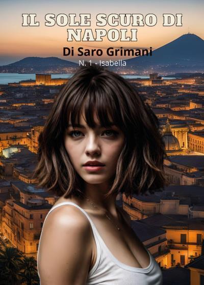 9791222707969 Il sole scuro di Napoli - Saro Grimani