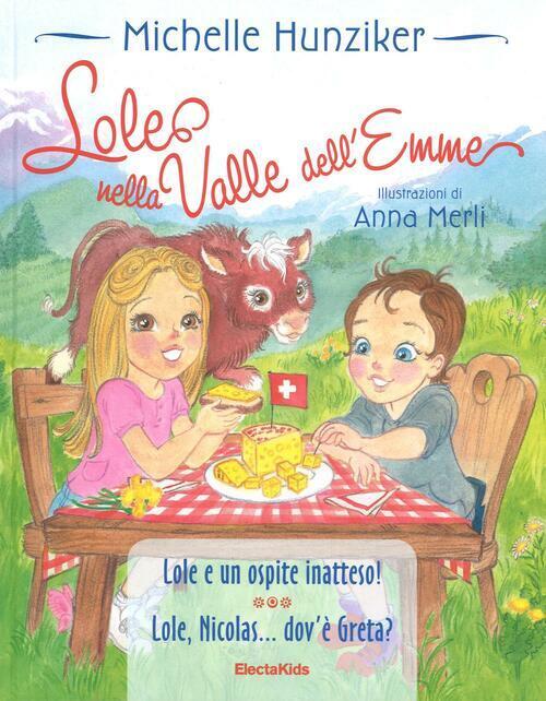 Lole Nella Valle Dell'emme Michelle Hunziker Mondadori Electa 2016