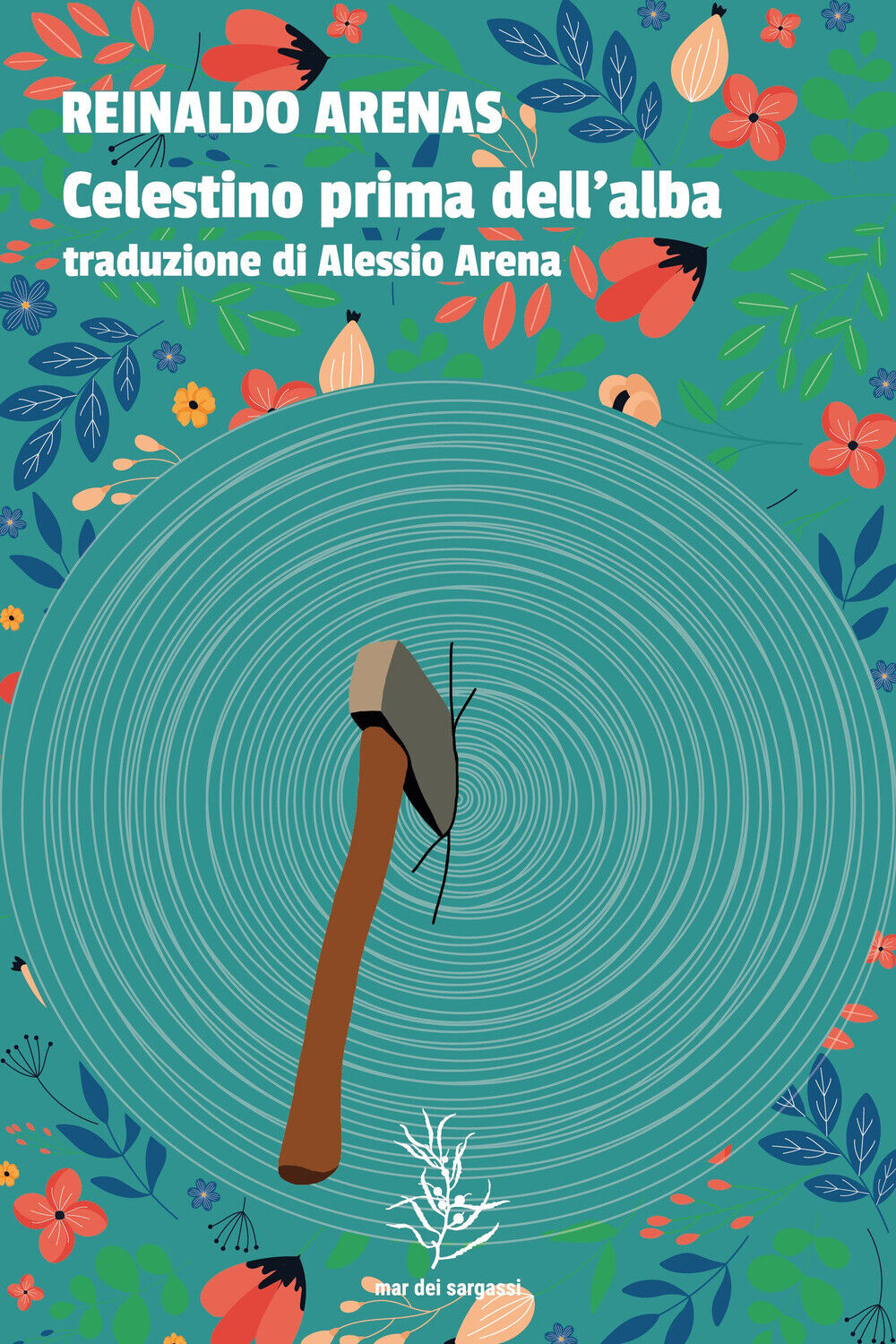 Celestino prima dell'alba - Arenas Reinaldo