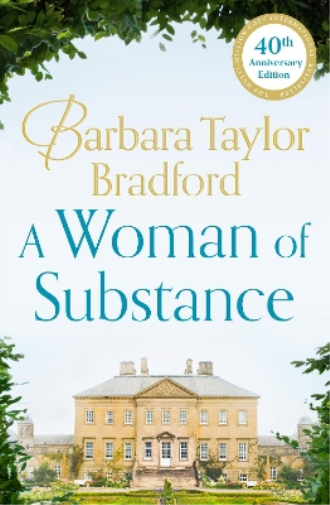 Barbara Taylor Bradford A Woman of Substance (Tascabile)