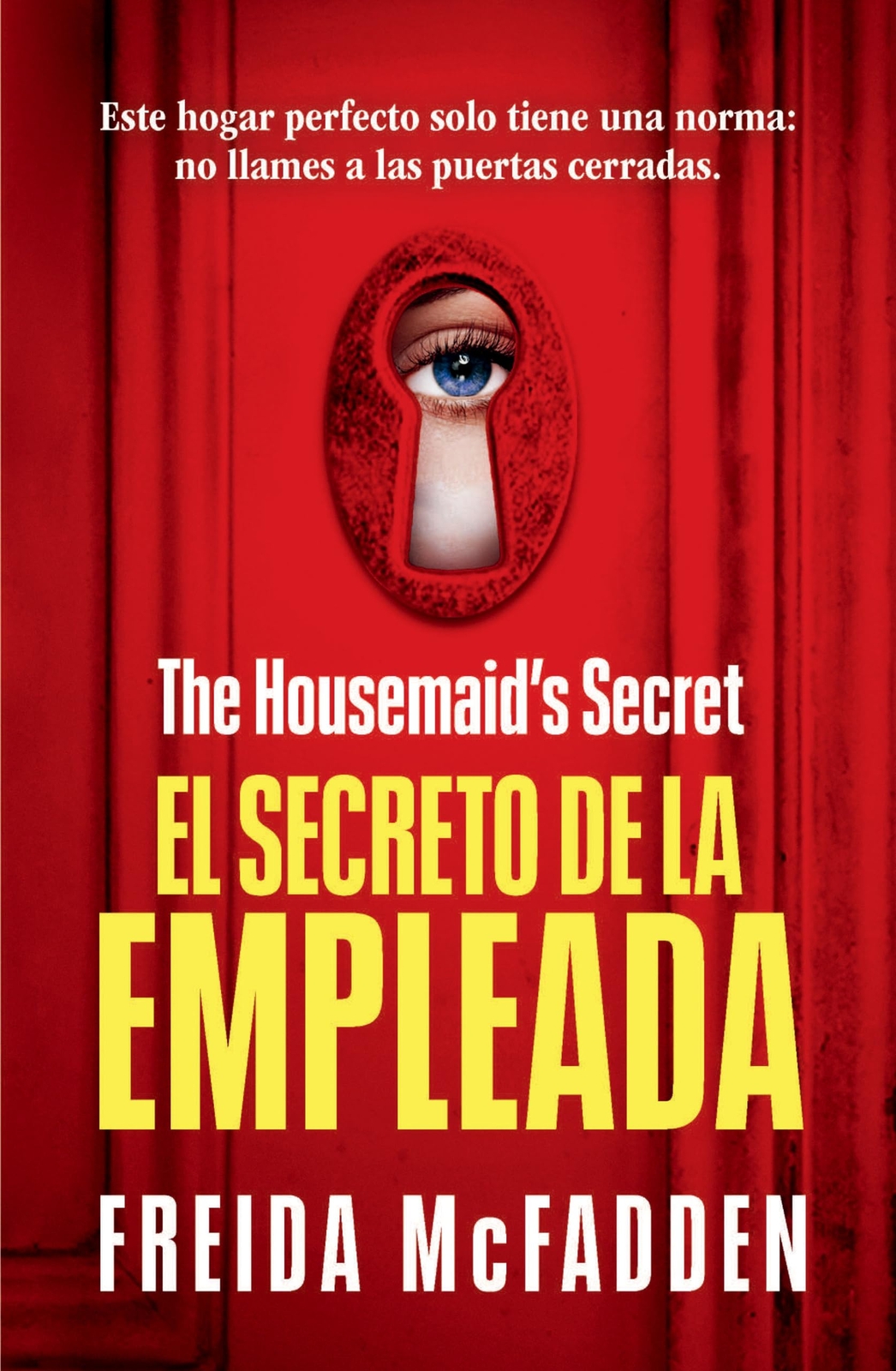 Freida McFadden The Housemaid's Secret (El secreto de la empleada) S (Tascabile)