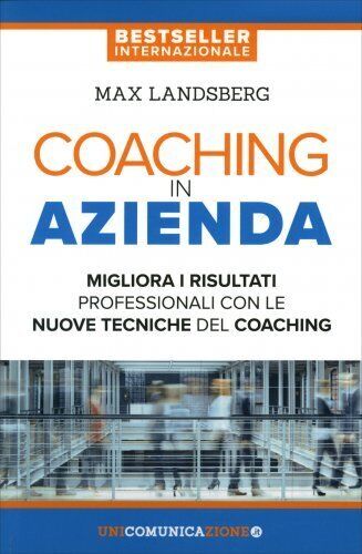 LIBRO COACHING IN AZIENDA - MAX LANDSBERG