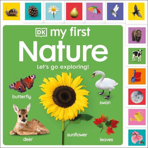 My First Nature: Let's Go Exploring! (Libro di cartone) My First Board Books