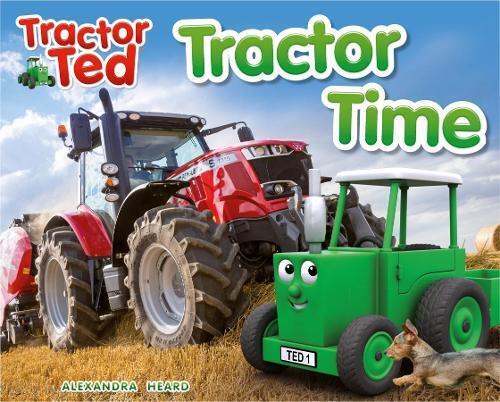 Alexandra Heard Tractor Ted Tractor Time (Tascabile) Tractor Ted