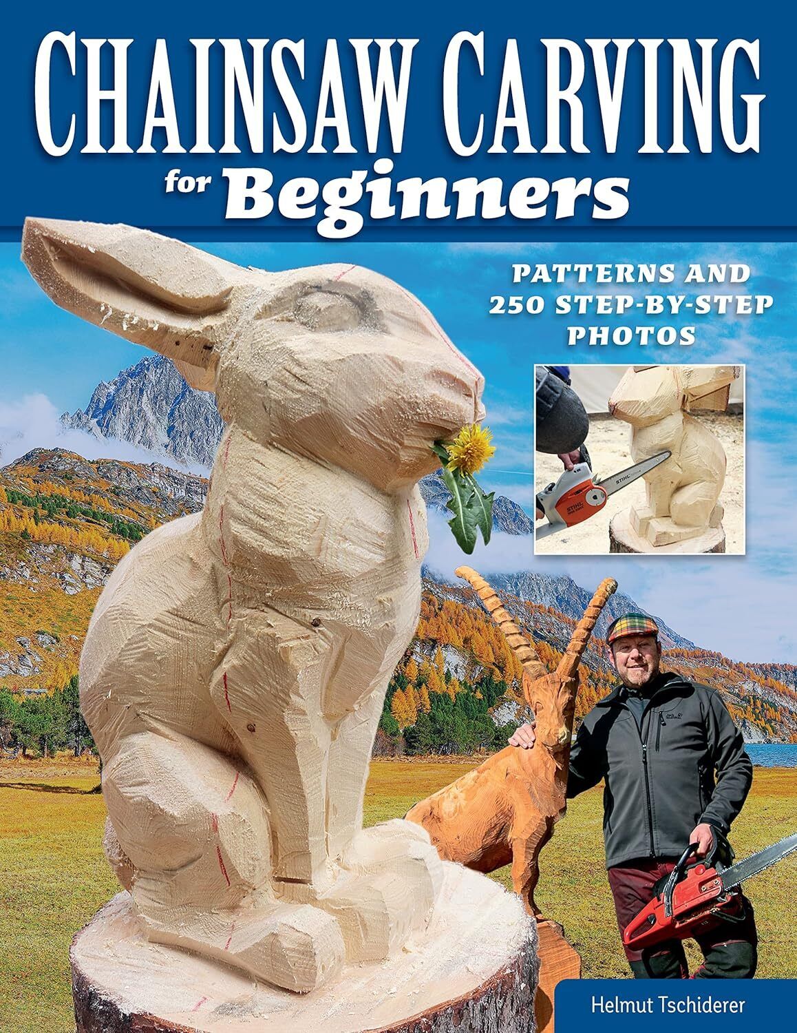 9781497102743 Chainsaw Carving for Beginners: Patterns and 250 S...y-Step Photos