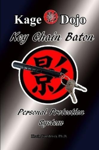 Kevin Vandeyck Ph.D Key Chain Baton - Personal Protection System (Tascabile)