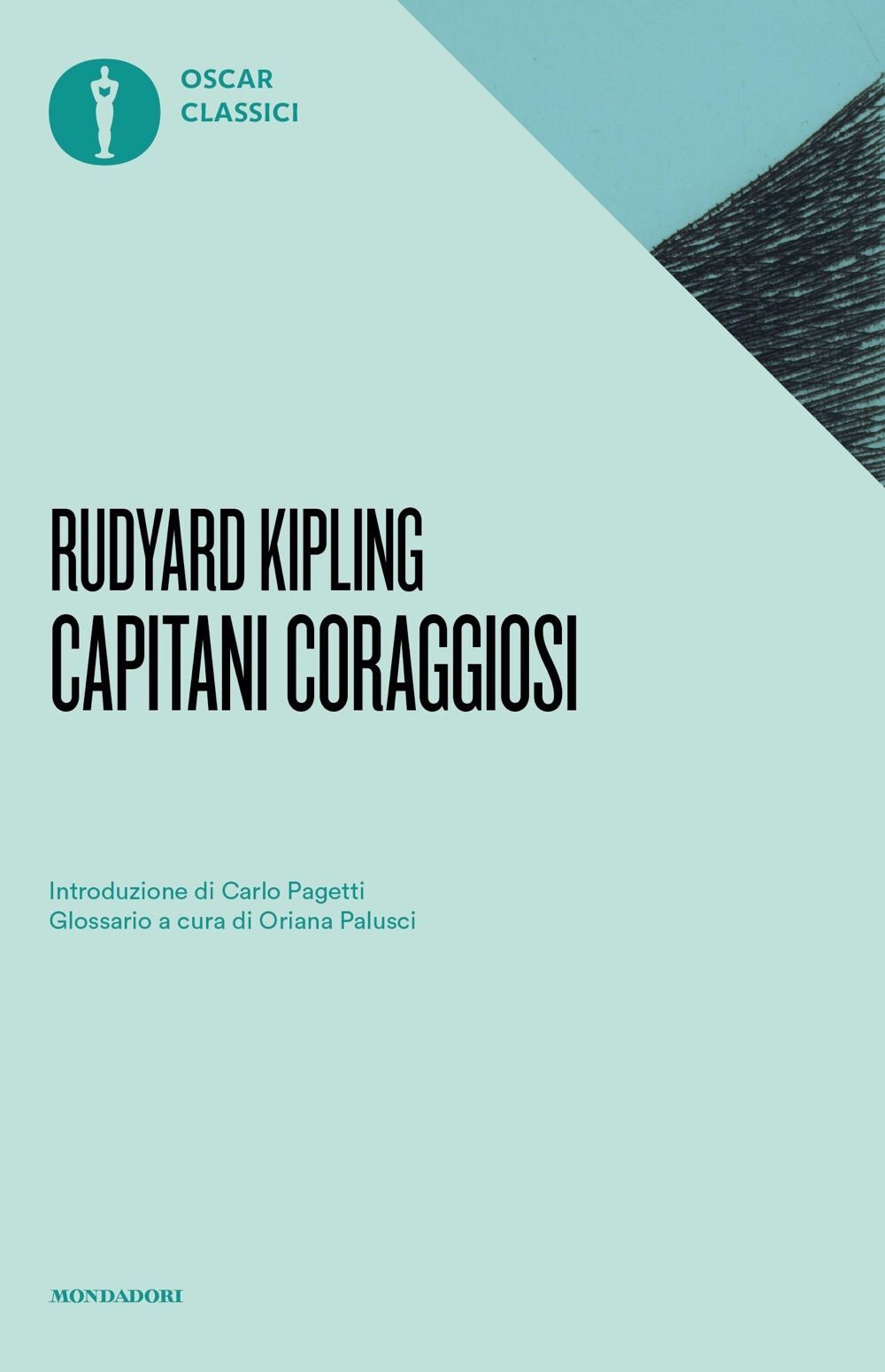Libri Rudyard Kipling - Capitani Coraggiosi