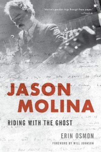 Erin Osmon Jason Molina (Tascabile)