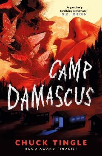 Chuck Tingle Camp Damascus (Tascabile)