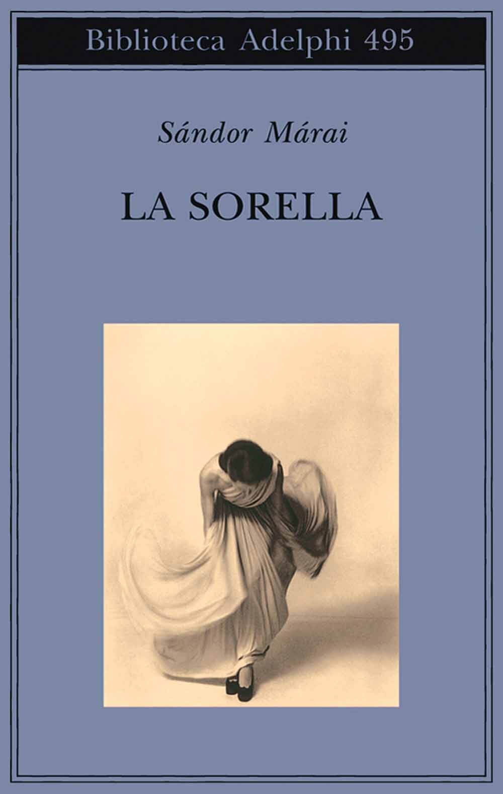 Libri SAndor MArai - La Sorella