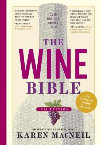 Karen MacNeil The Wine Bible, 3rd Edition (Tascabile)