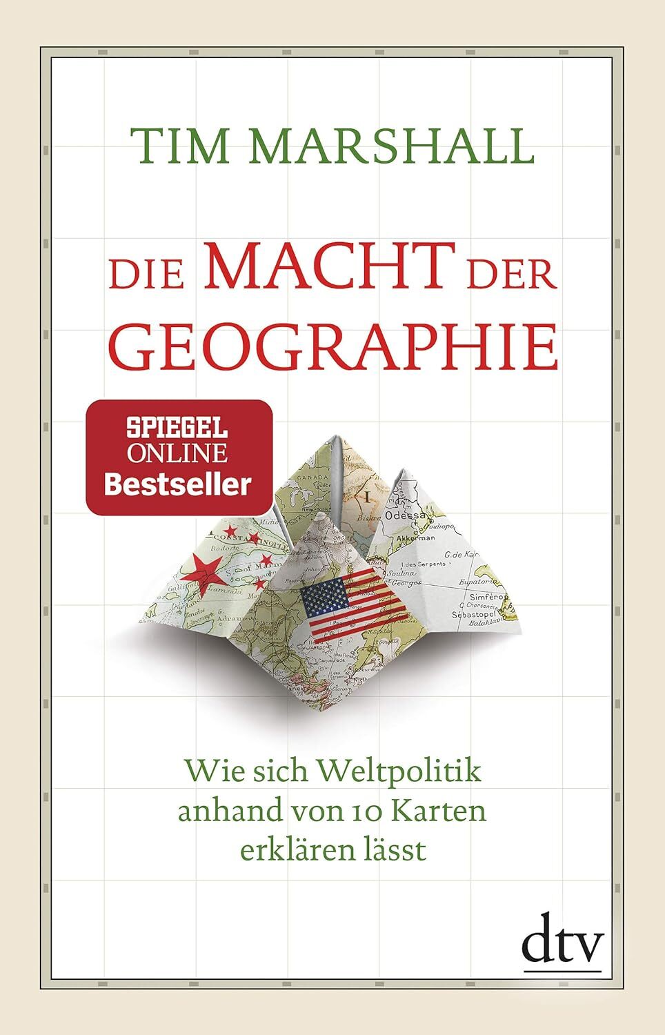 9783423349178 Die Macht der Geographie: Wie sich Weltpolitik anh...lären lässt
