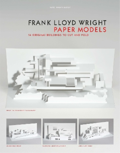 Marc Hagan-Guirey Frank Lloyd Wright Paper Models (Poster)