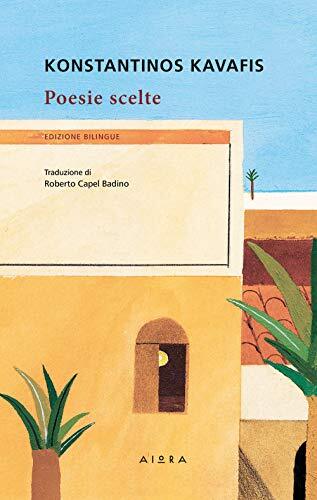 9786185369132 Poesie scelte - Konstantinos Kavafis,R. Capel Badino