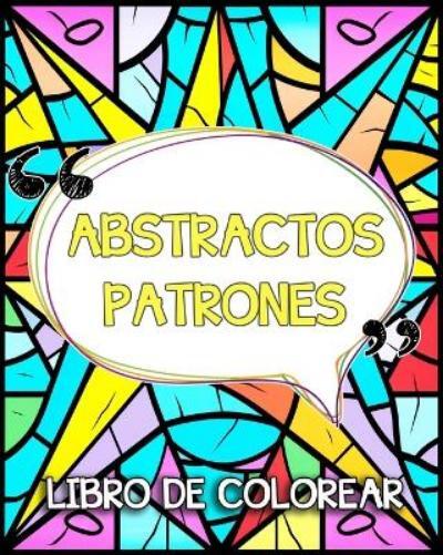 Lea Sch�ning Bb Patrones Abstractos Libro de Colorear (Tascabile)