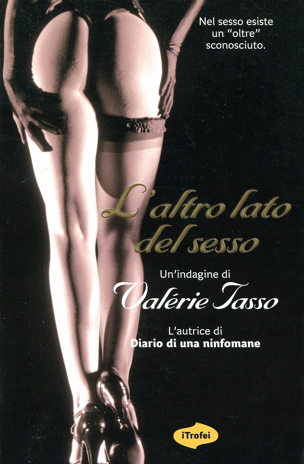 Tasso Valerie L'ALTRO LATO DEL SESSO