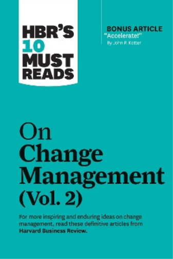 Tim Brown Roger  HBR's 10 Must Reads on Change Management, Vol. 2 ( (Tascabile)