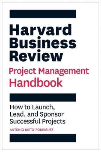 Antonio Nieto-Rodri Harvard Business Review Project Management Hand (Tascabile)