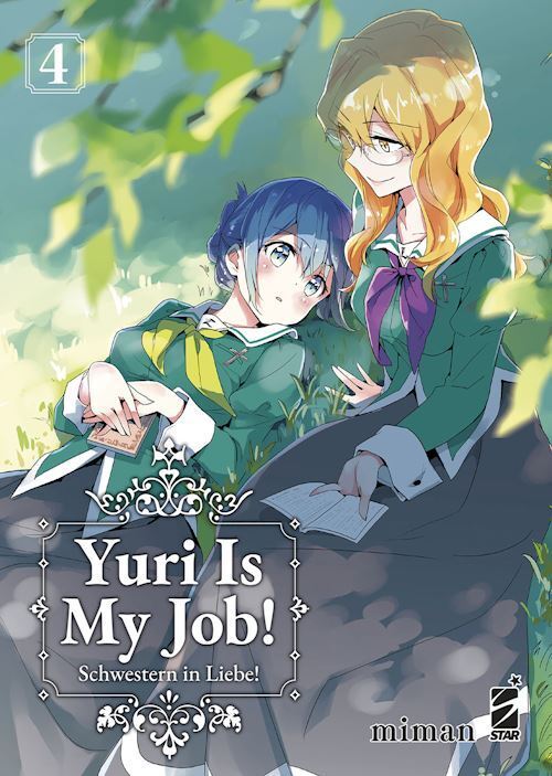 YURI IS MY JOB!. VOL. 4  - MIMAN - Star Comics
