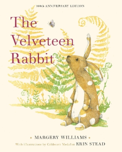 Erin Stead The Velveteen Rabbit (Copertina rigida)