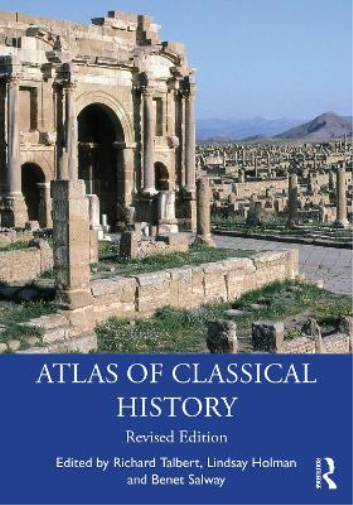 Benet Salway Atlas of Classical History (Tascabile)