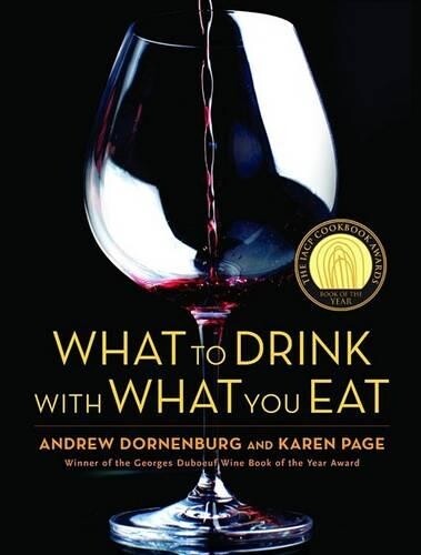 Andrew Dornenburg Karen Page What to Drink with What to Eat (Copertina rigida)