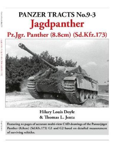 Hilary Louis Doyle Thomas Jentz Panzer Tracts No.9-3: Jagdpanther (Tascabile)