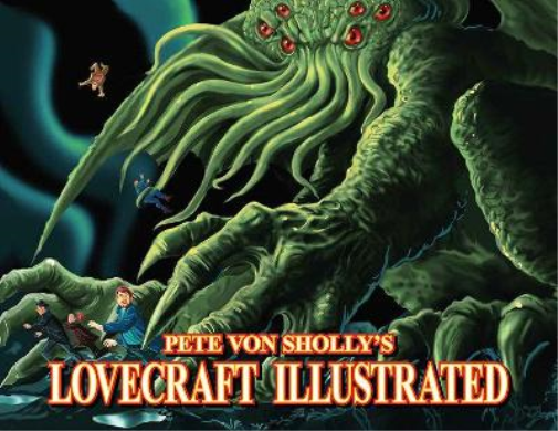 Mr. Pete Von Sholly Pete Von Sholly's Lovecraft Illustrated (Tascabile)