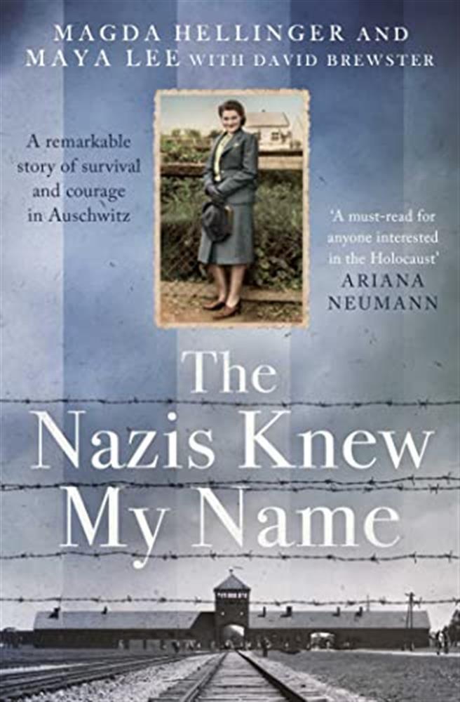 The nazis knew my name - Hellinger Magda, Lee Maya