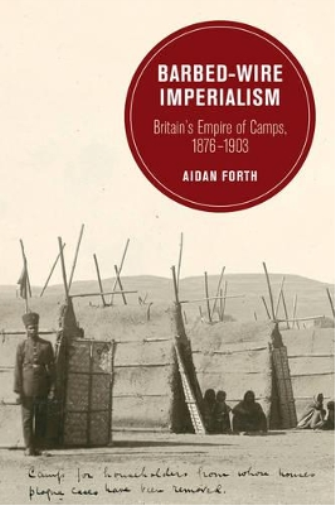 Aidan Forth Barbed-Wire Imperialism (Tascabile)